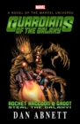 Guardians of the Galaxy: Rocket Raccoon & Groot - eBook