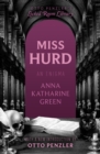 Miss Hurd : An Enigma - eBook