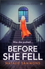 Before She Fell : A brand new totally gripping mystery full of twists - eBook