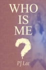 Who Is Me? - eBook