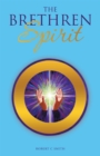 The Brethren Spirit - eBook