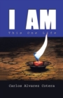 I Am: This One Life - eBook