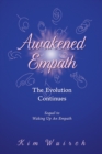 Awakened Empath : The Evolution Continues - eBook