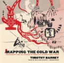 Mapping the Cold War - eAudiobook
