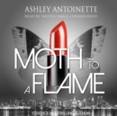 Moth to a Flame - eAudiobook
