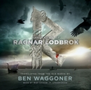 The Sagas of Ragnar Lodbrok - eAudiobook