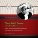 Classic Radio's Greatest Christmas Shows, Vol. 1 - eAudiobook