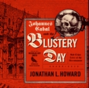 Johannes Cabal and the Blustery Day - eAudiobook