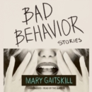 Bad Behavior - eAudiobook
