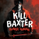 Kill Baxter - eAudiobook