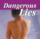 Dangerous Lies - eAudiobook