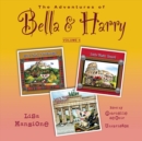 The Adventures of Bella &amp; Harry, Vol. 4 - eAudiobook