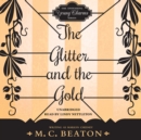 The Glitter and the Gold - eAudiobook