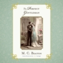 The Perfect Gentleman - eAudiobook