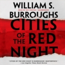 Cities of the Red Night - eAudiobook