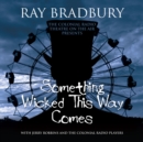 Something Wicked This Way Comes - eAudiobook