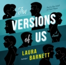 The Versions of Us - eAudiobook