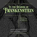 In the Shadow of Frankenstein - eAudiobook