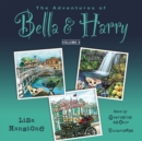 The Adventures of Bella &amp; Harry, Vol. 6 - eAudiobook