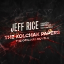 The Kolchak Papers - eAudiobook