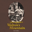 Ike Godsey of Walton's Mountain - eAudiobook