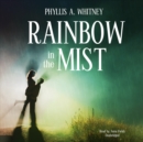 Rainbow in the Mist - eAudiobook