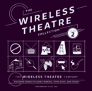 The Wireless Theatre Collection, Vol. 2 - eAudiobook