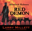 Sherlock Holmes and the Red Demon - eAudiobook