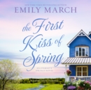 The First Kiss of Spring - eAudiobook
