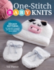 One-Stitch Baby Knits : 25 Easy Patterns for Adorable Garments and Accessories Using Garter Stitch - Book