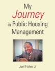 My Journey in Public Housing Management - eBook
