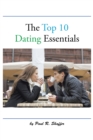 The Top 10 Dating Essentials - eBook