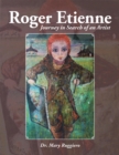 Roger Etienne : Journey in Search of an Artist - eBook