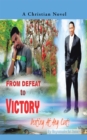 From Defeat to Victory : Destiny at Any Cost - eBook