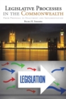 Legislative Processes in the Commonwealth : From Proposal to Enactment and Implementation - eBook