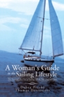 A Woman's Guide to the Sailing Lifestyle : The Essentials and Fun of Sailing off the New England Coast - eBook