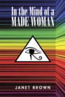 In the Mind of a Made Woman - eBook