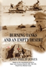 Burning Tanks and an Empty Desert : Based on the Unpublished Journal of Major John Sylvanus Macgill, Mb, Chb, Md, Royal Army Medical Corps - eBook