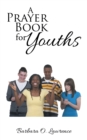 A Prayer Book for Youths - eBook