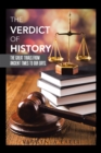 The Verdict of History : The Great Trials. from Ancient Times to Our Days. - eBook