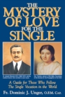 The Mystery of Love for the Single - eBook