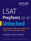LSAT PrepTests 52-61 Unlocked : Exclusive Data + Analysis + Explanations - eBook