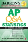 AP Q&A Statistics:With 600 Questions and Answers - eBook