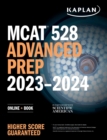 MCAT 528 Advanced Prep 2023-2024 : Online + Book - Book