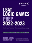 LSAT Logic Games Prep 2022 : Real Preptest Questions + Proven Strategies + Online - Book