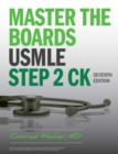 Master the Boards USMLE Step 2 CK, Seventh  Edition - Book