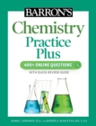 Barron's Chemistry Practice Plus: 400+ Online Questions and Quick Study Review - eBook