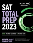 SAT Total Prep 2023 : 2,000+ Practice Questions + 5 Practice Tests - Book