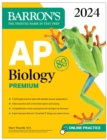 AP Biology Premium, 2024: Comprehensive Review With 5 Practice Tests + an Online Timed Test Option - eBook