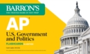 AP U.S. Government and Politics Flashcards, Fifth Edition: Up-to-Date Review - eBook